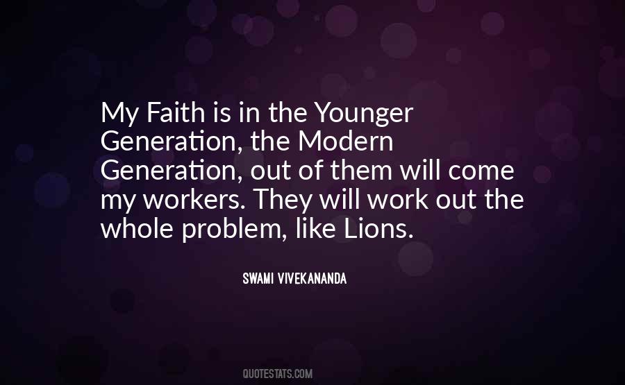 Quotes About Younger Generation #1173856