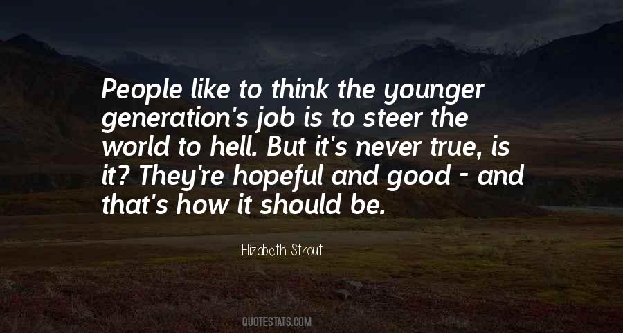 Quotes About Younger Generation #1263432