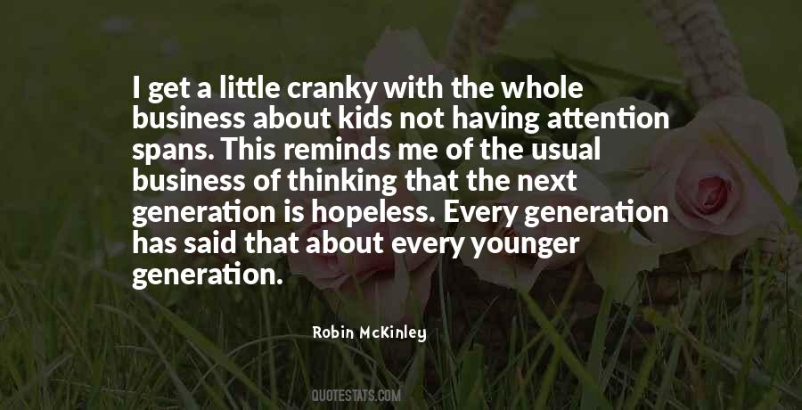 Quotes About Younger Generation #229412