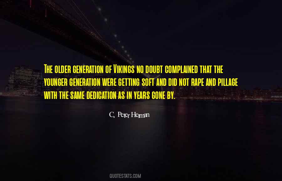 Quotes About Younger Generation #621227
