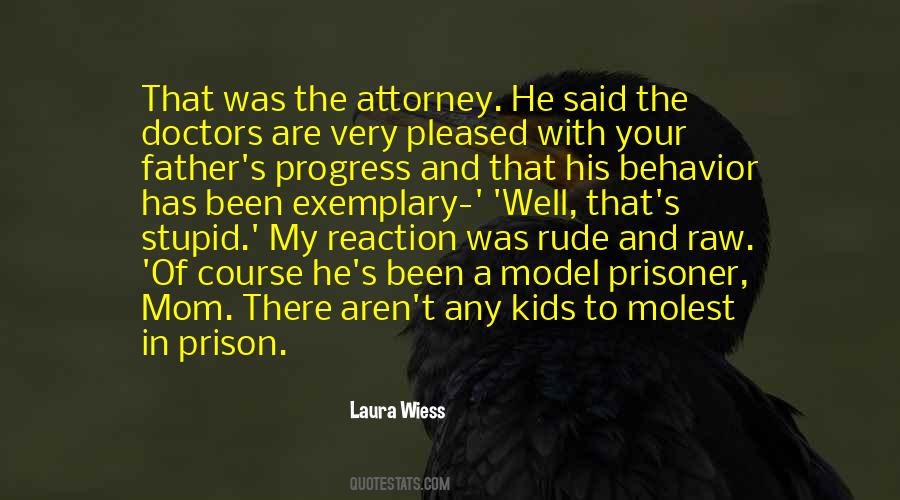 Quotes About Rude Behavior #815016