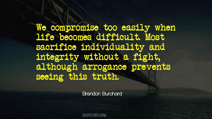 Quotes About Integrity And Truth #1056227