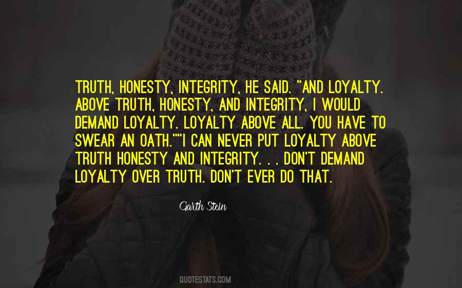 Quotes About Integrity And Truth #1460151