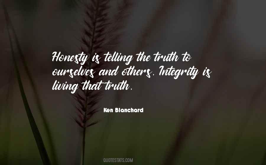 Quotes About Integrity And Truth #594946