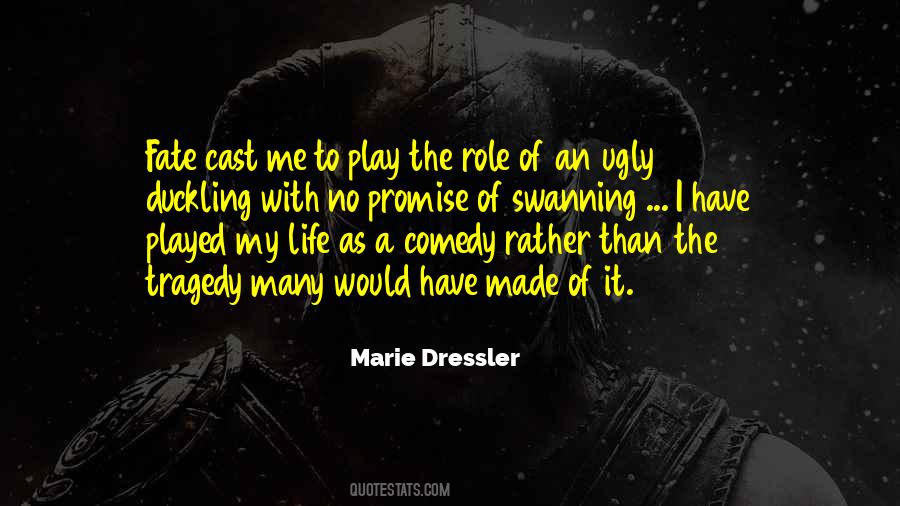 Dressler Quotes #408960