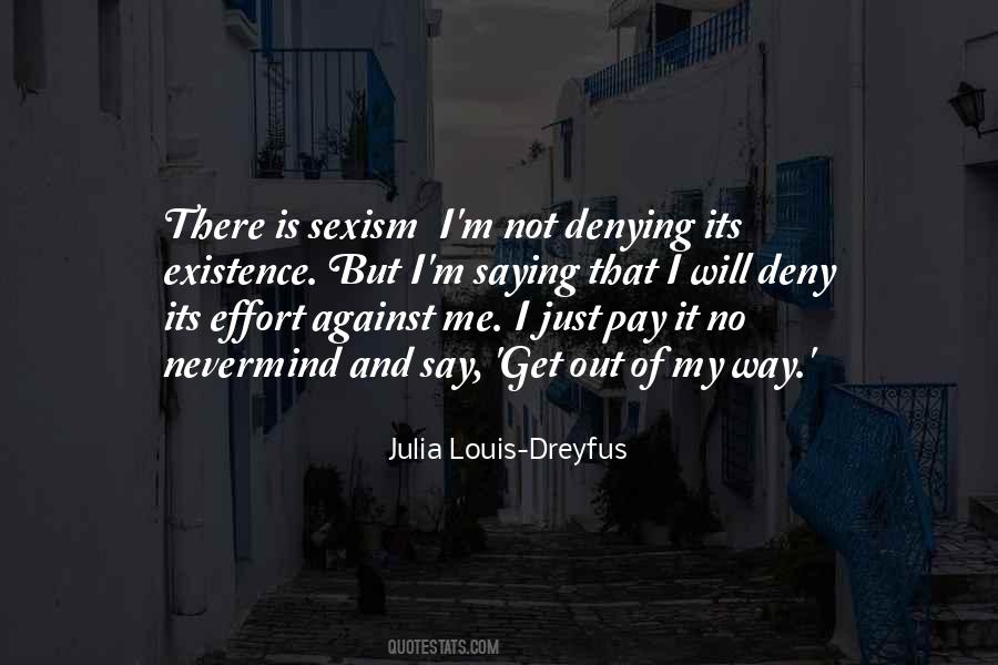 Dreyfus Quotes #412952