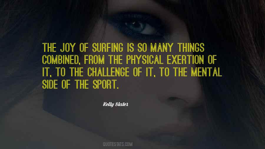 Quotes About Joy In Sports #1394430