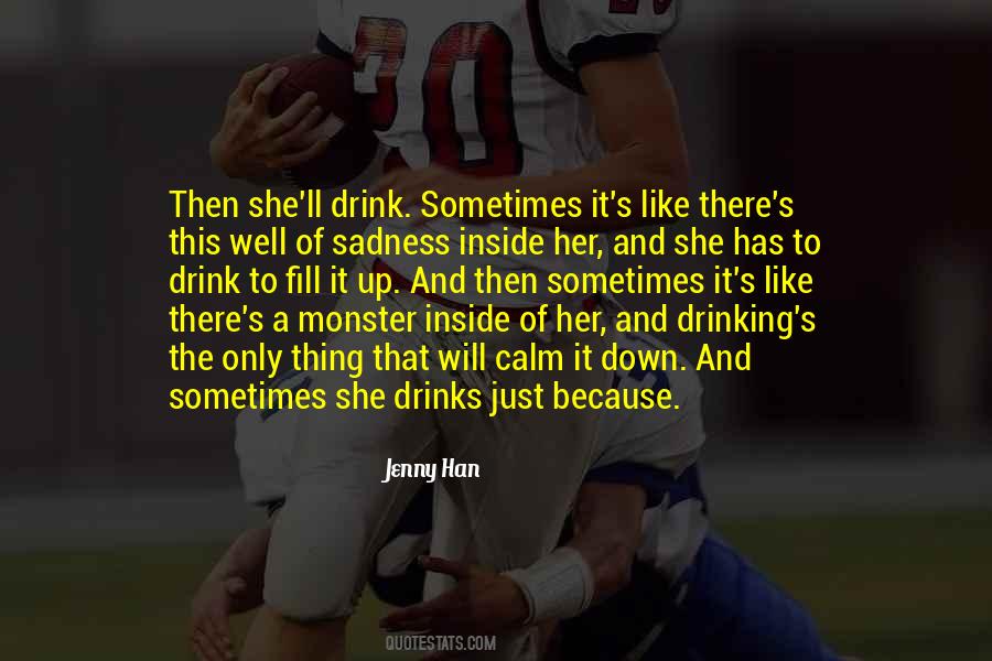 Drinking's Quotes #1729513