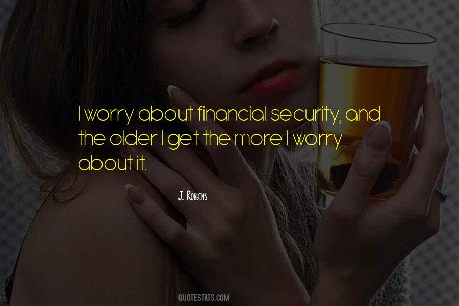 Quotes About Financial Security #1571042