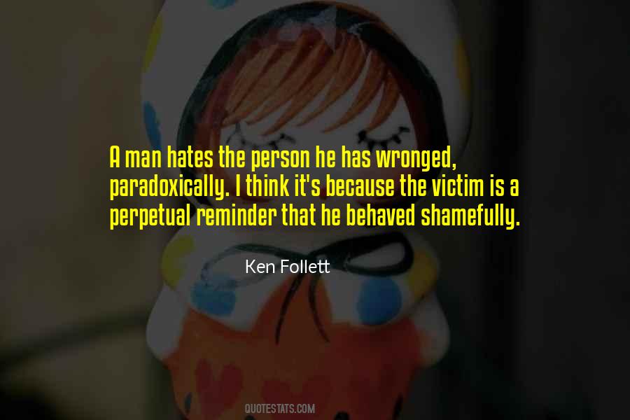 Quotes About Person Who Hates You #601009