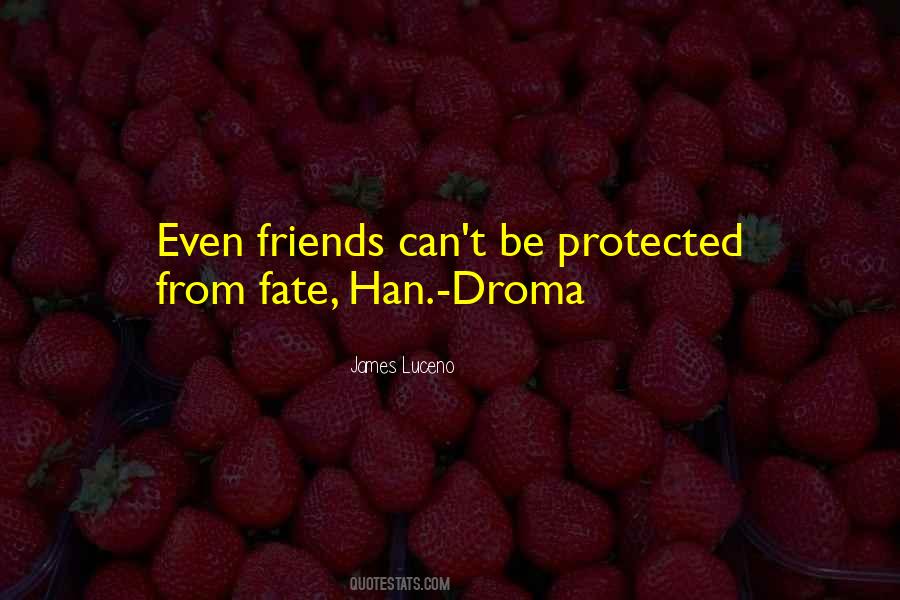 Droma Quotes #1086035