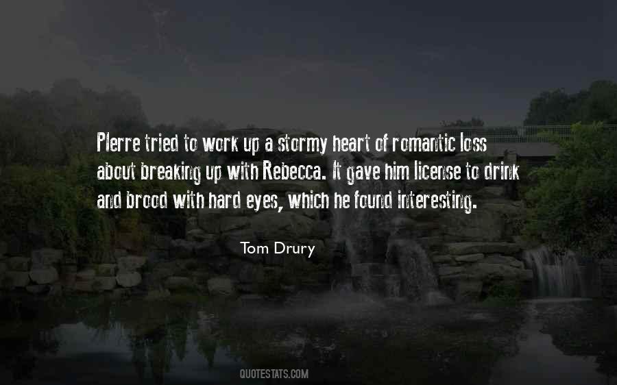 Drury's Quotes #1684843