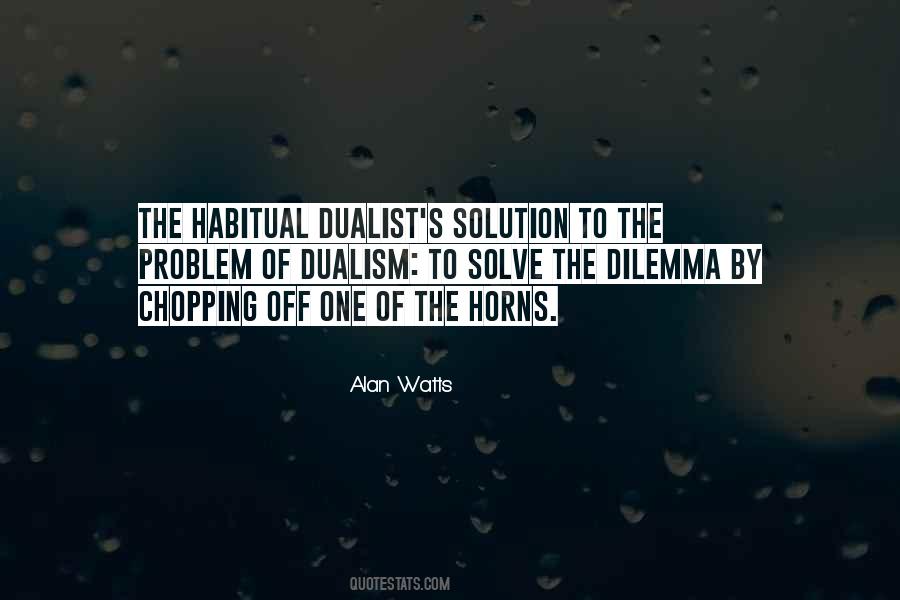 Dualist Quotes #1349461