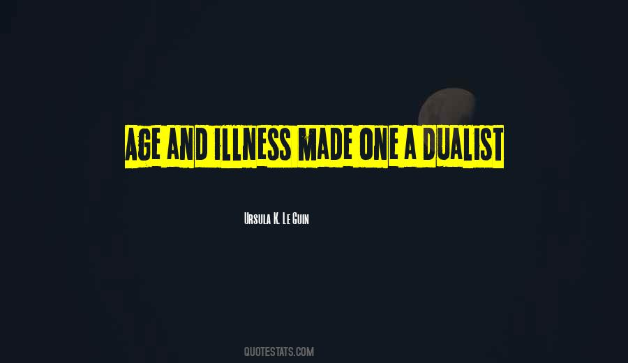 Dualist's Quotes #718453