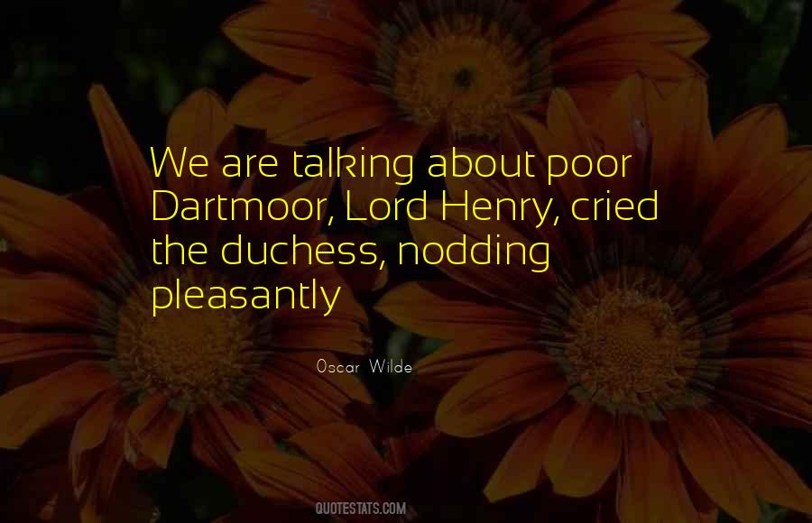 Duchess's Quotes #330021