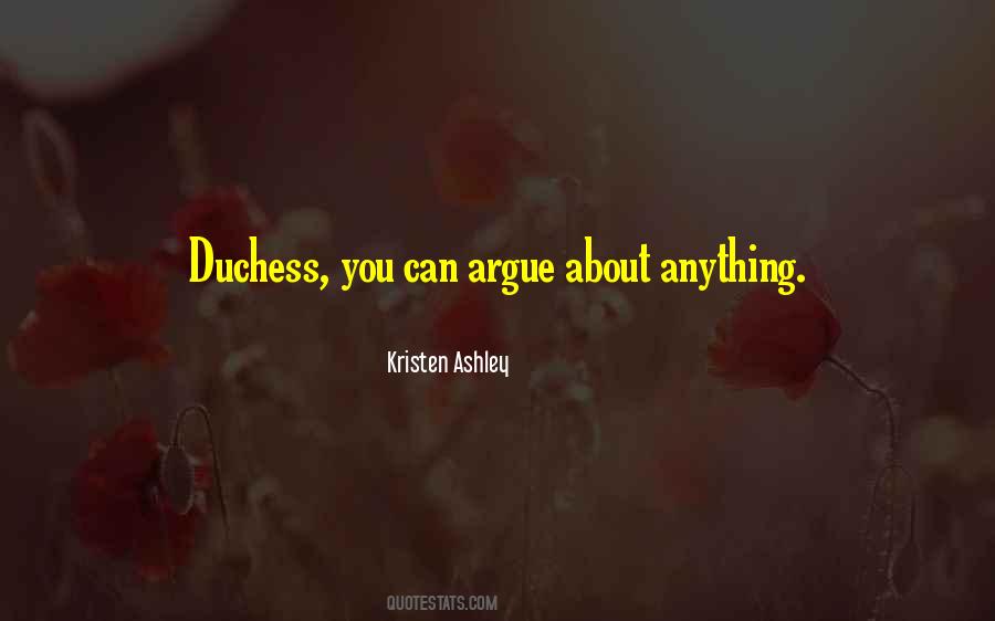 Duchess's Quotes #411677