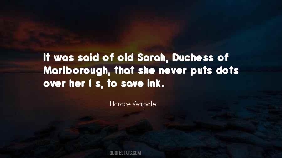 Duchess's Quotes #500134