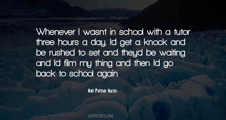 Quotes About School Hours #1013652