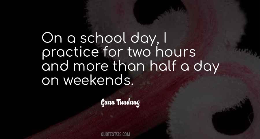 Quotes About School Hours #106154