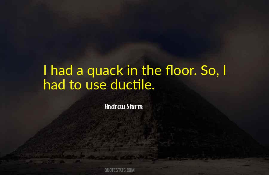 Ductile Quotes #1309233