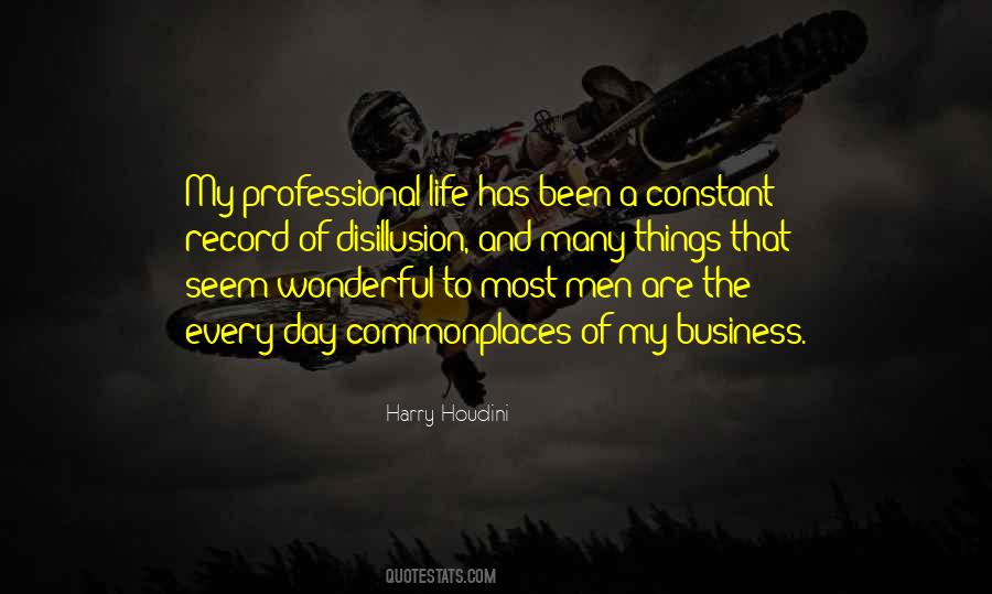 Quotes About Professional Life #1336614