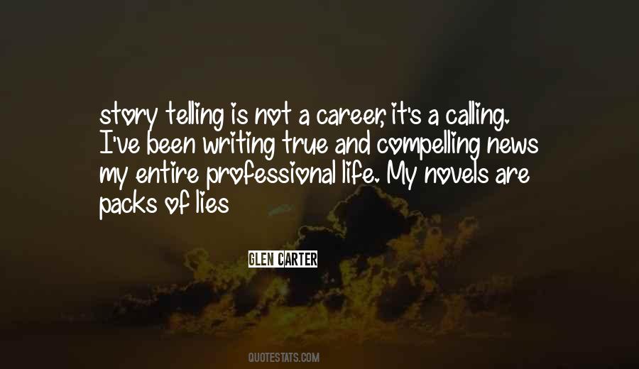 Quotes About Professional Life #1703749