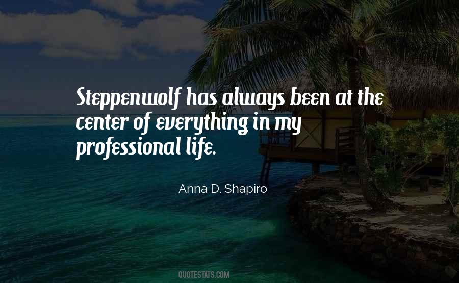 Quotes About Professional Life #223863