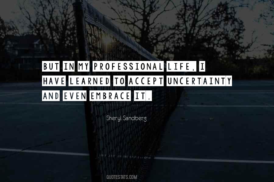 Quotes About Professional Life #564407