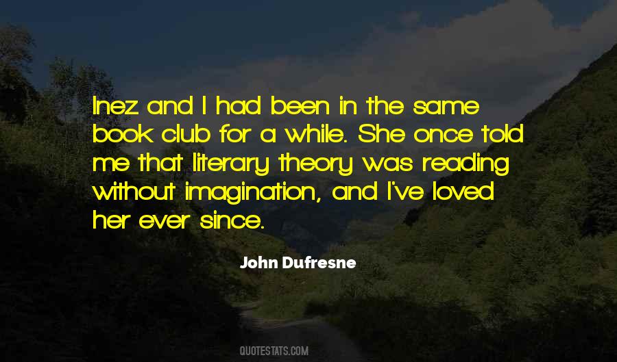 Dufresne's Quotes #1264020