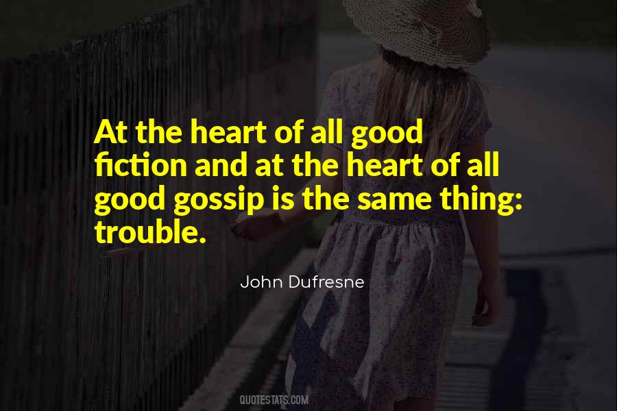 Dufresne's Quotes #326734