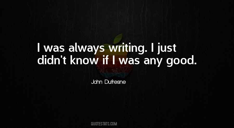 Dufresne's Quotes #933055