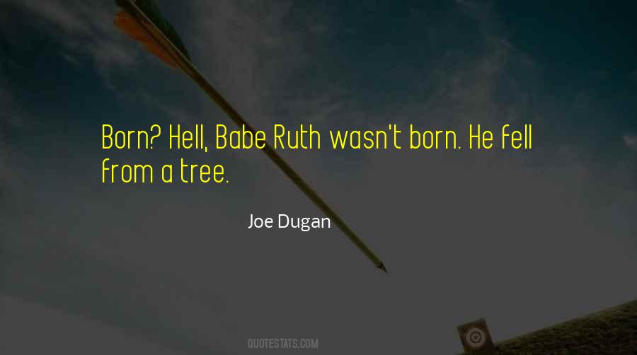 Dugan Quotes #960317