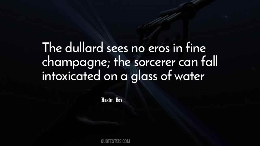 Dullard Quotes #866706