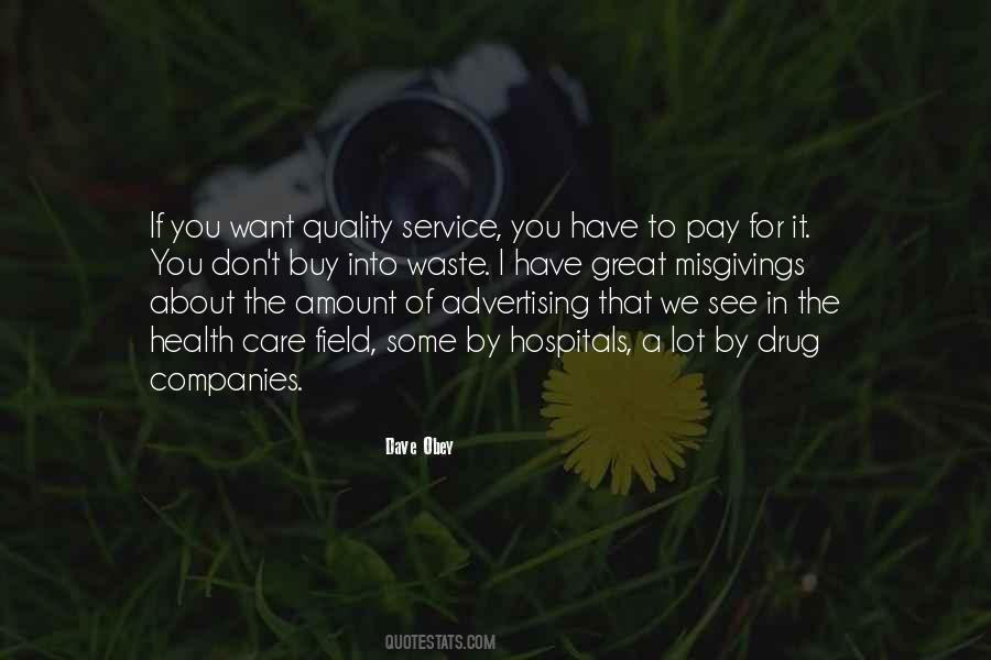 Quotes About Quality Of Service #1844089