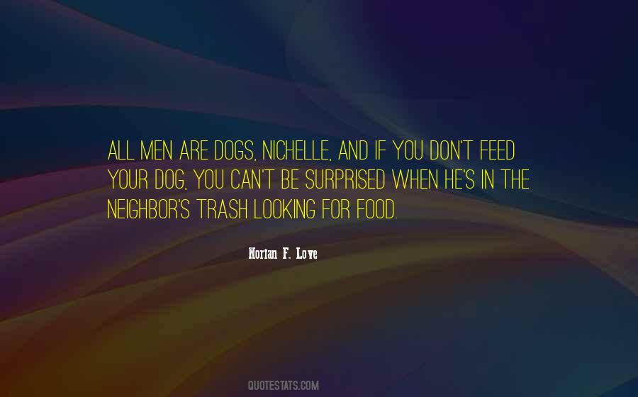 Quotes About You And Your Dog #228767