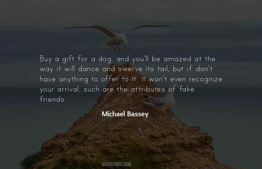 Quotes About You And Your Dog #460984
