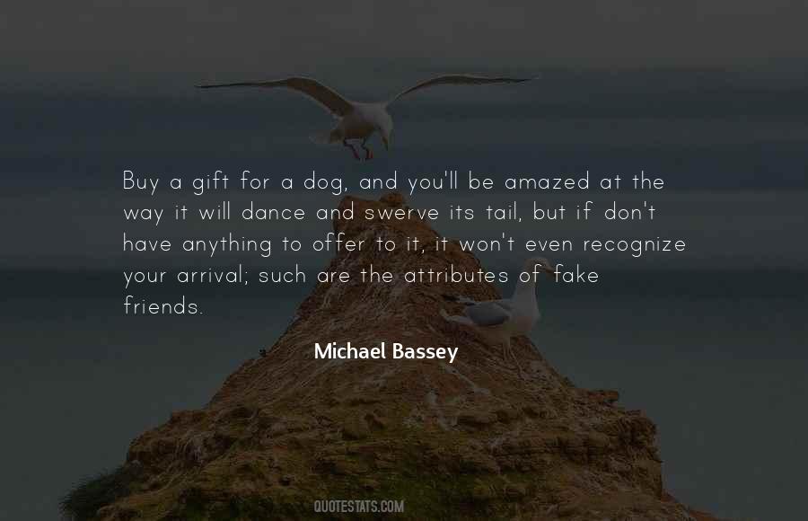 Quotes About You And Your Dog #460984