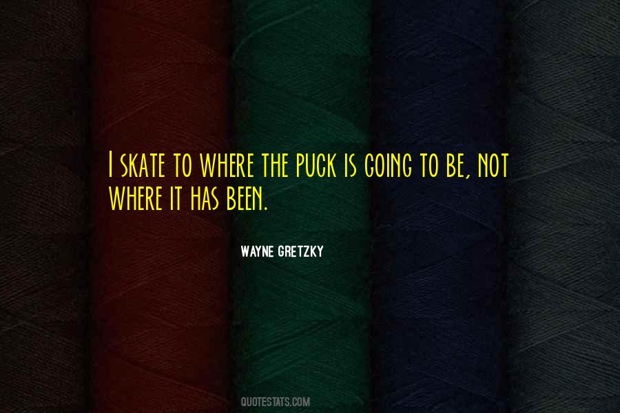 Quotes About Gretzky #1409954