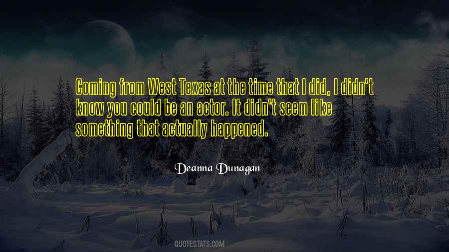 Dunagan Quotes #1131899