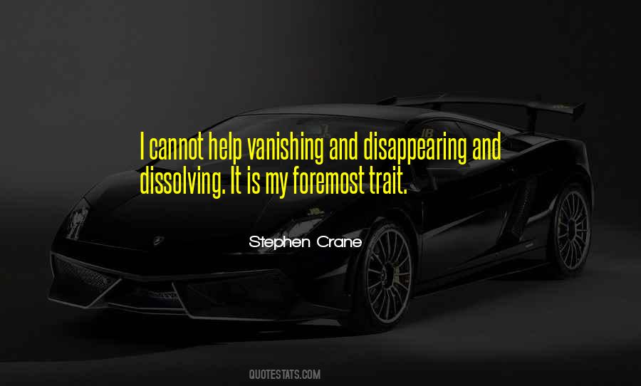 Quotes About Someone Disappearing #169282