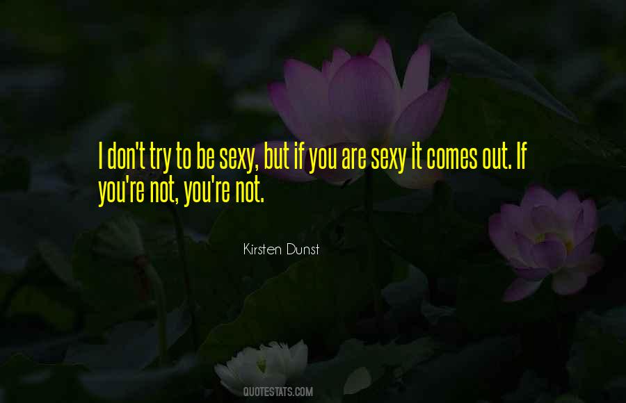 Dunst Quotes #734507