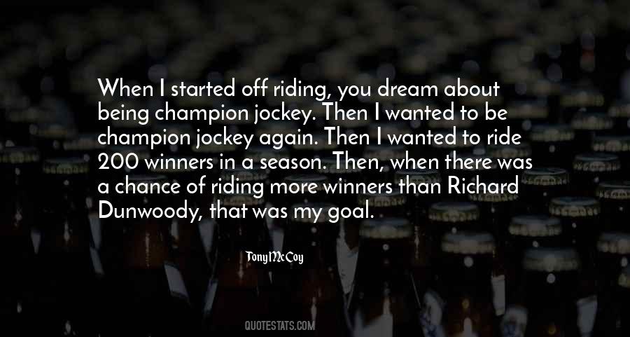 Dunwoody Quotes #1061461