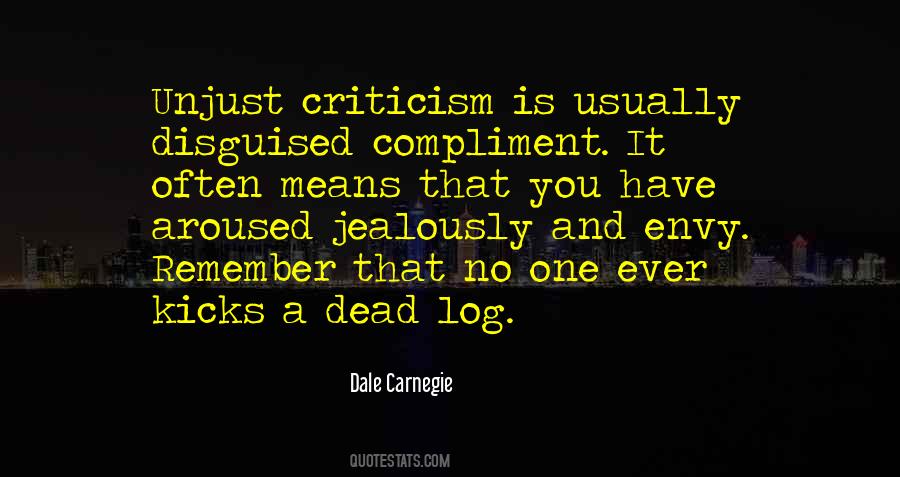 Quotes About Unjust Criticism #1464128