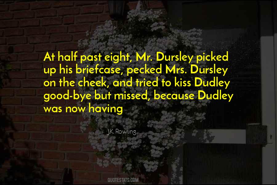 Dursley's Quotes #1217419