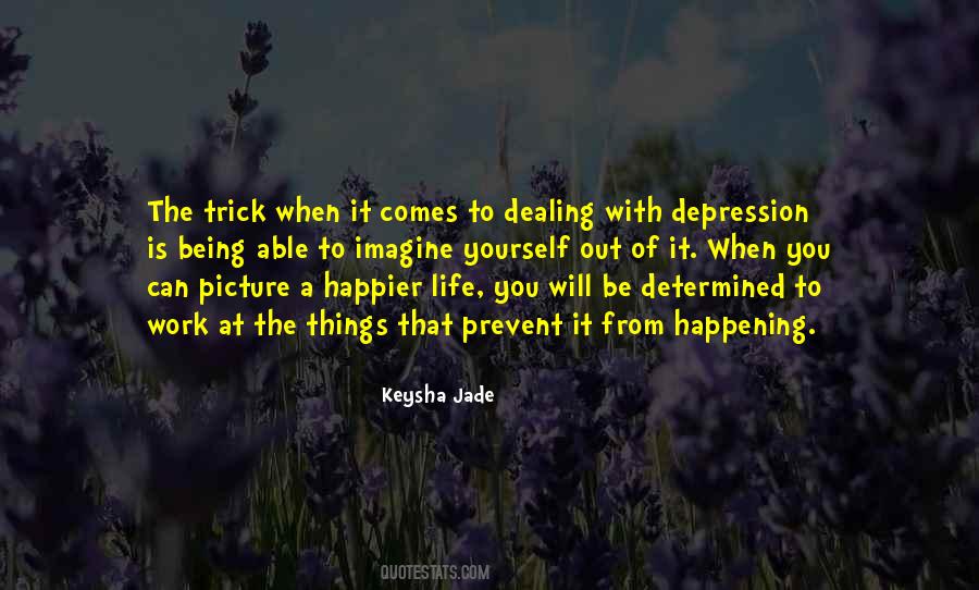 Quotes About Overcome Depression #1382218