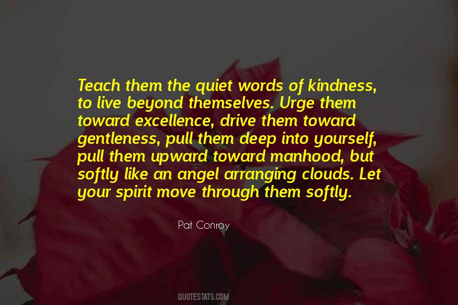 Quotes About Gentleness Of Spirit #291856