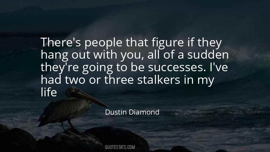 Dustin's Quotes #1807929