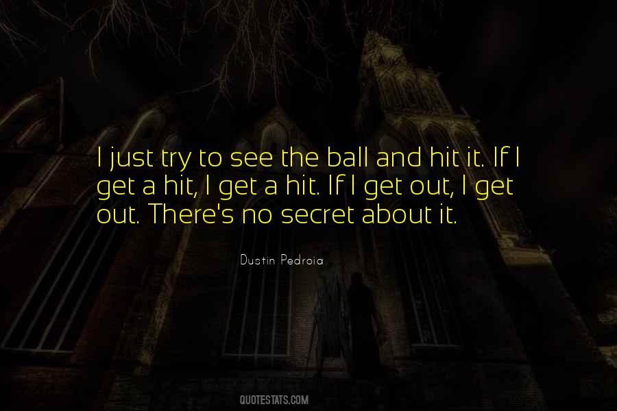 Dustin's Quotes #360308