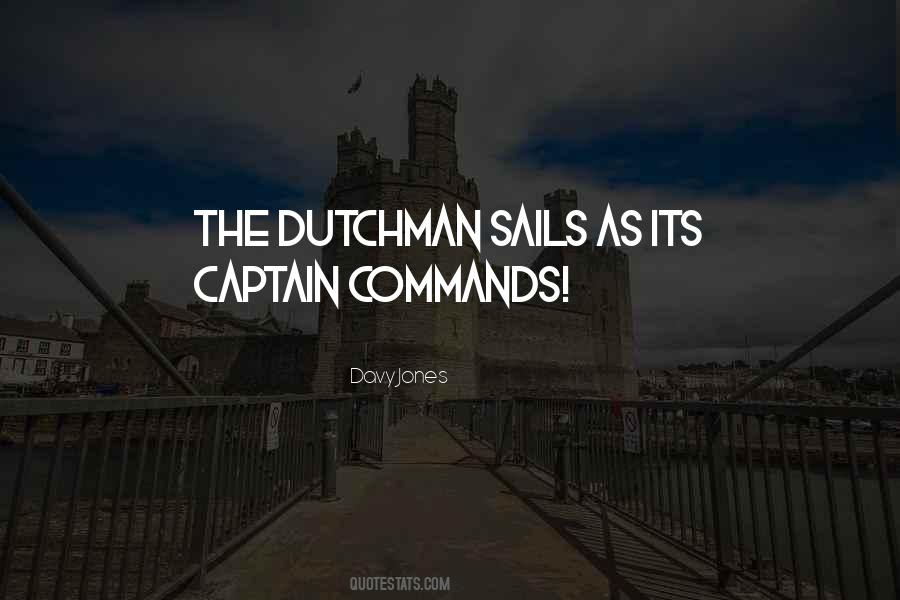 Dutchman's Quotes #1437168