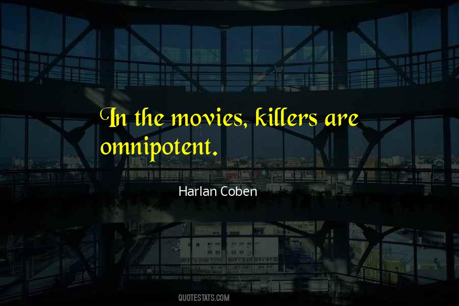 Quotes About Killers #1291022